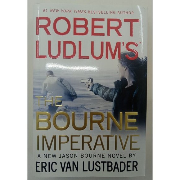 The Bourne Imperative Eric Van Lustbader Spy Thriller Jason Bourne - Picture 1 of 3